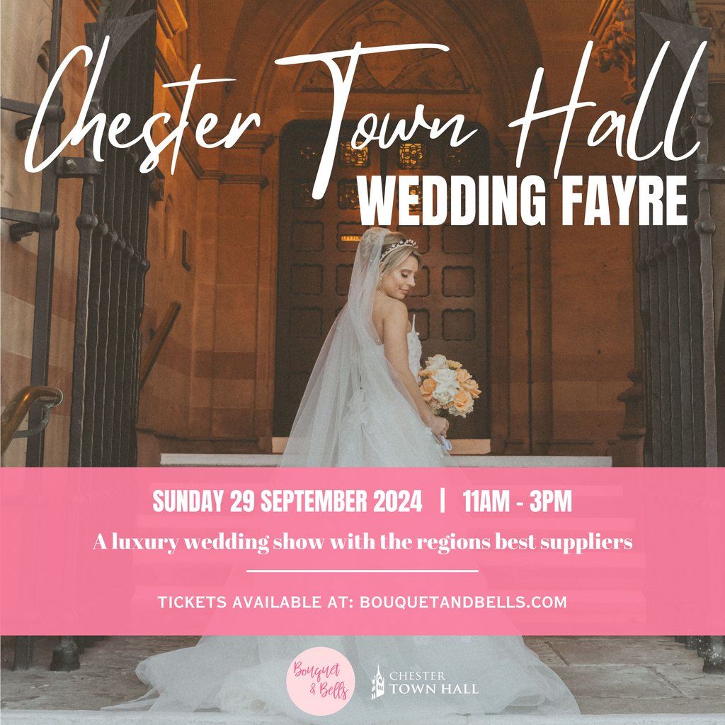 Chester Town Hall Wedding Fayre