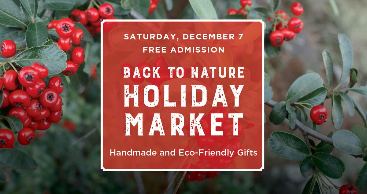 Back to Nature Holiday Market