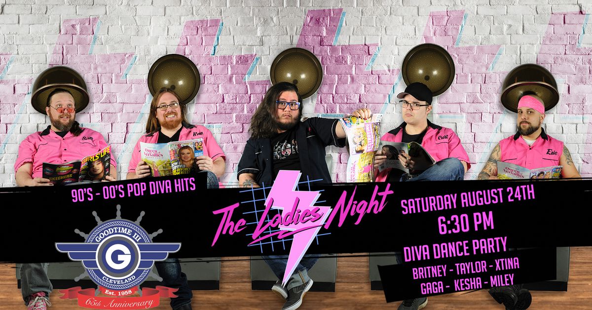 The Ladies Night - 90's and 00's Pop Diva Cruise on the Goodtime III - Cleveland, OH