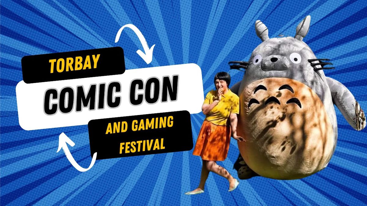 Torbay Comic Con and Gaming Festival 