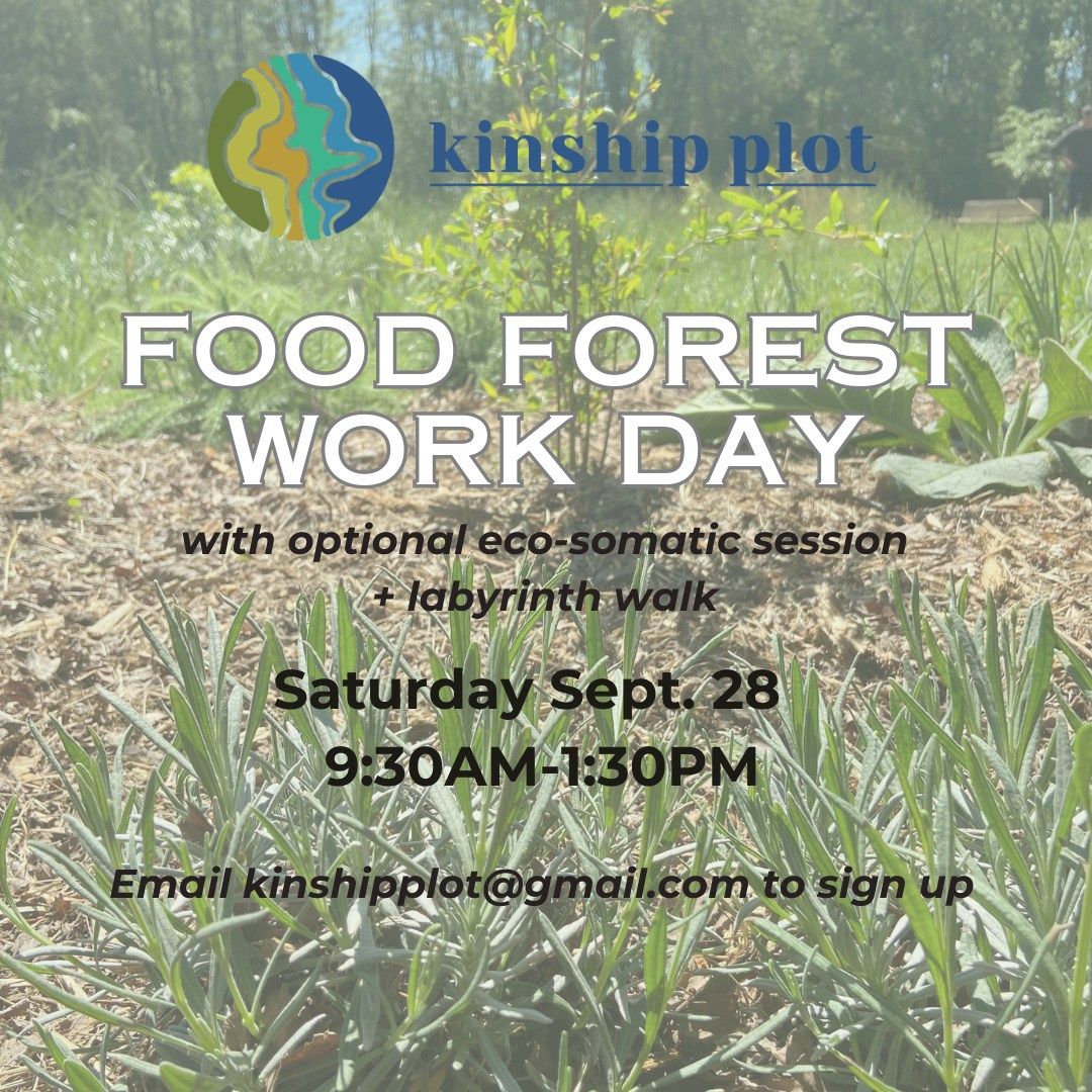 Food Forest Co-Laboring