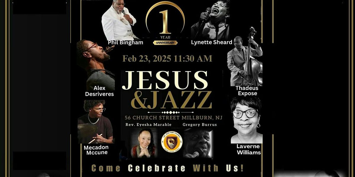 You are Invited to First Annual Celebration of Jesus and Jazz w Mt Zion AME