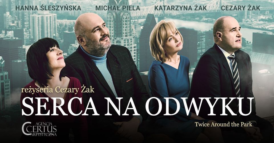 Pozna\u0144: Serca na odwyku - Cezary \u017bak, Katarzyna \u017bak, Hanna \u015aleszy\u0144ska, Micha\u0142 Piela