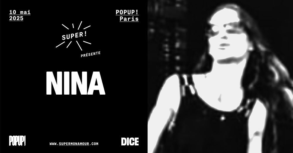 Super \u2014 Nina le 10 mai 2025 au POPUP! 