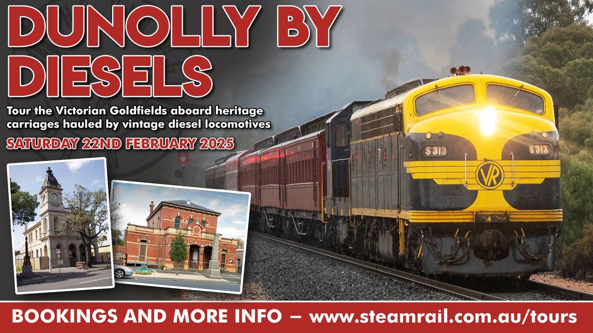 Dunolly by Diesels - Saturday 22nd February 2025