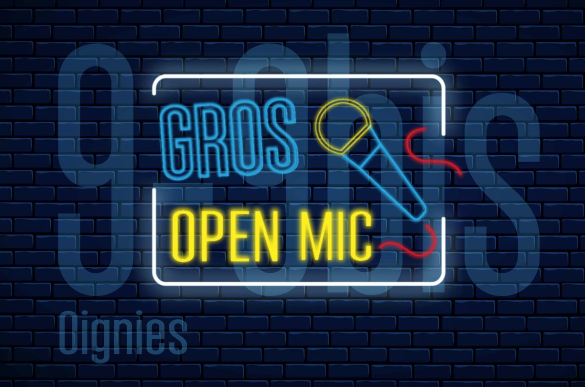 Gros Open Mic \u2022 Sc\u00e8ne Ouverte + Showcase de Rask