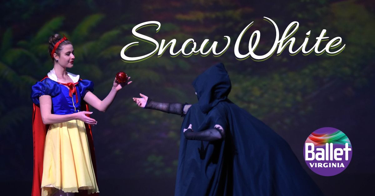 Snow White - A Ballet Adventure