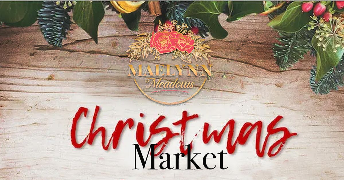 Christmas Market at Maelynn Meadows