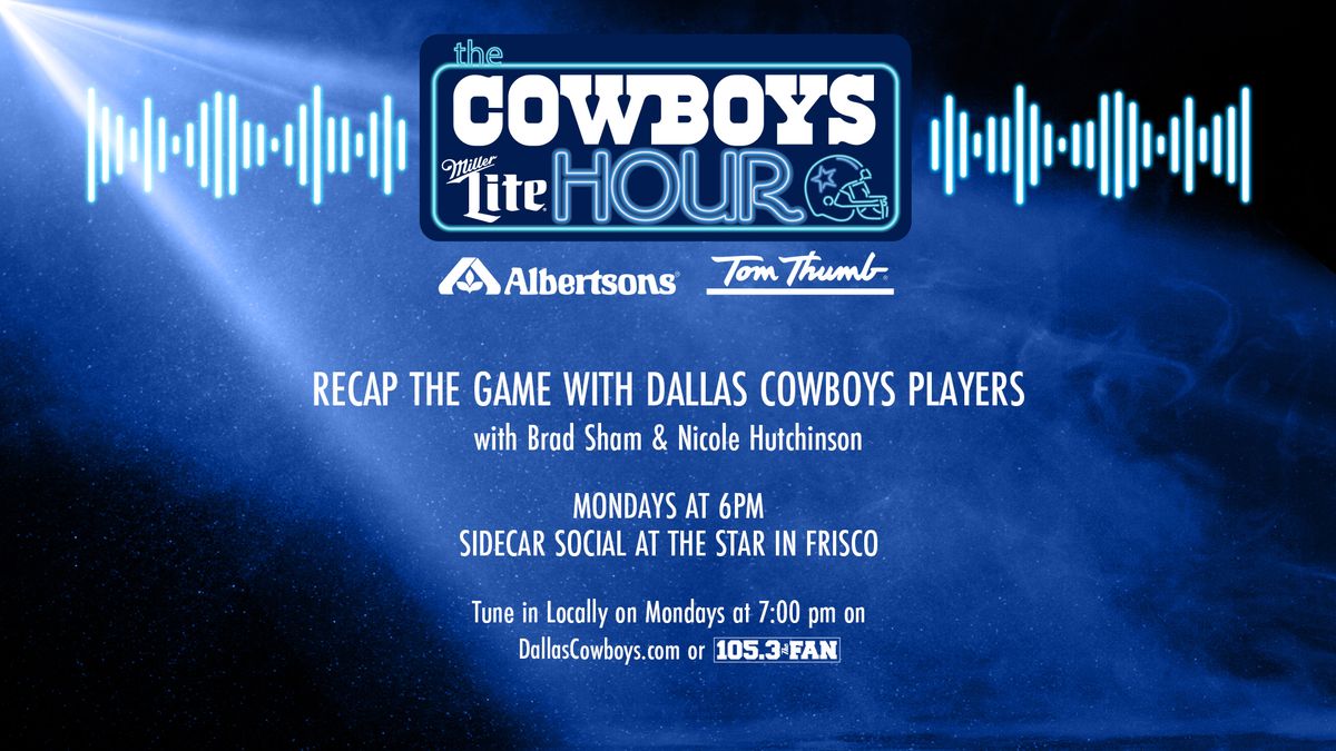 Cowboys Hour with Brad Sham & Nicole Hutchinson