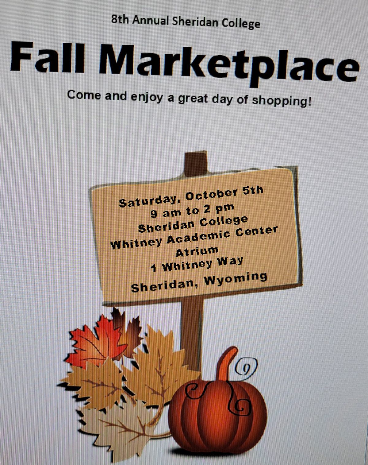 8th Annual Fall Marketplace  - Sheridan College 