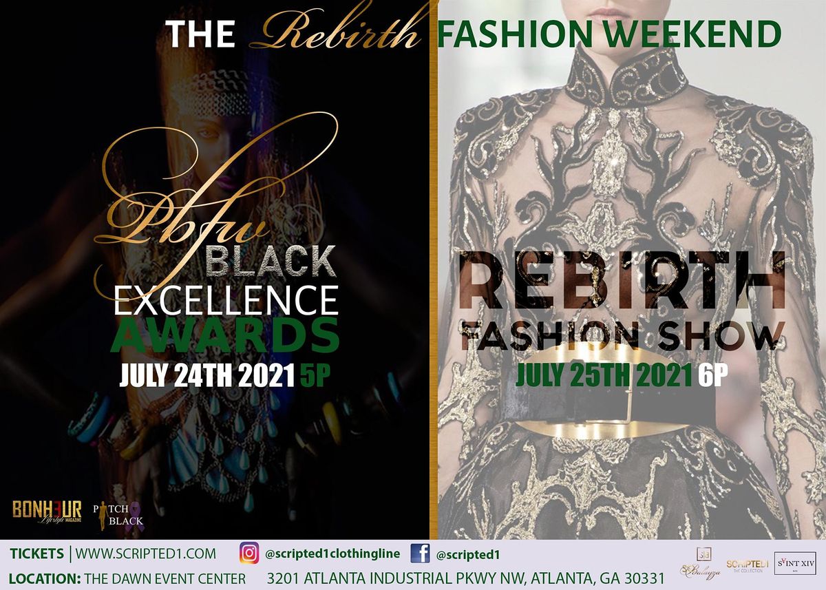 The Rebirth Fashion Weekend