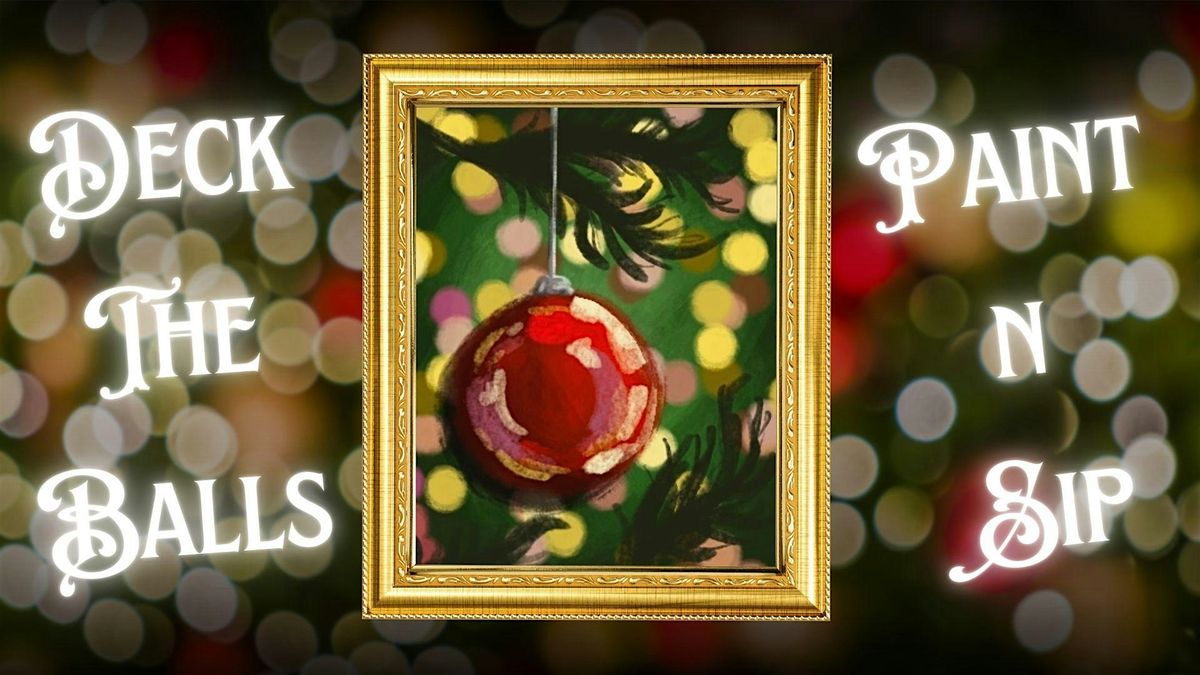 Deck the Balls Paint n Sip