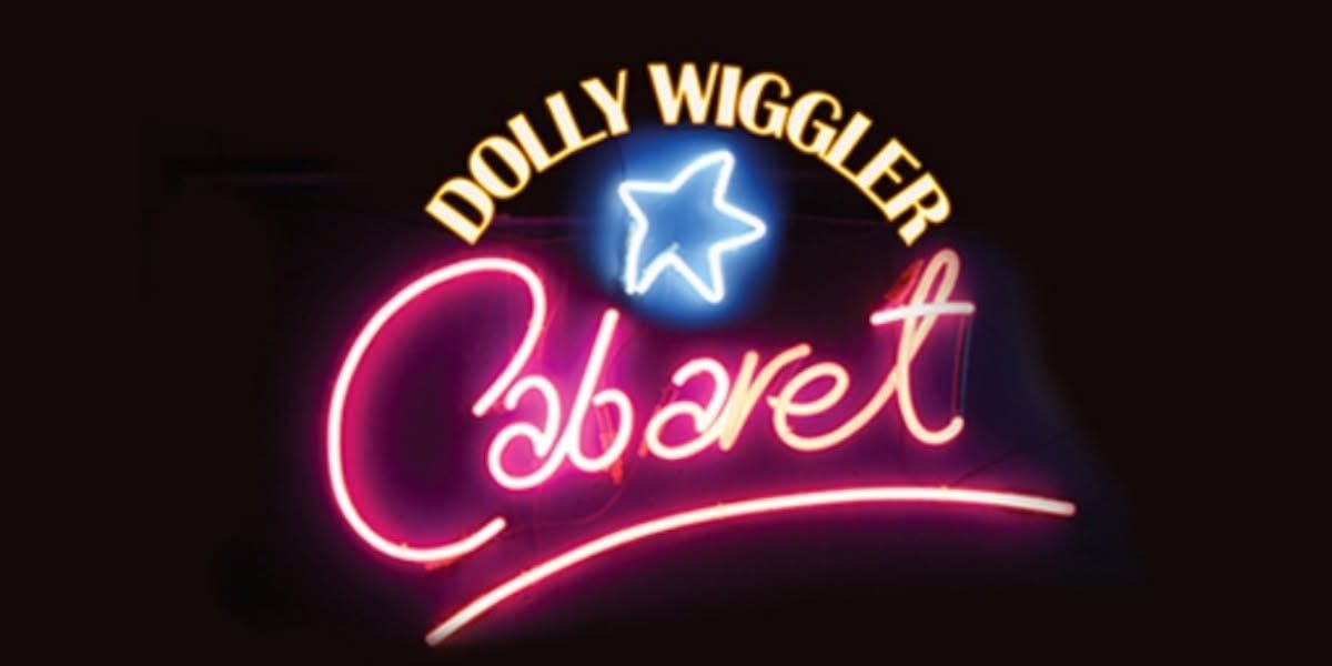 Dolly Wiggler Cabaret