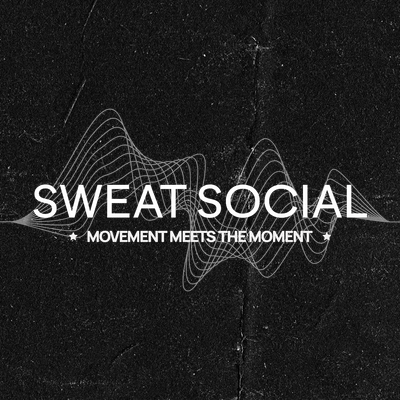 SWEAT SOCIAL
