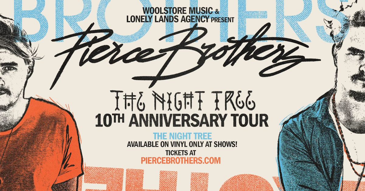 Pierce Brothers - Waterfront Festival - 'The Night Tree' 10th Anniversary Tour