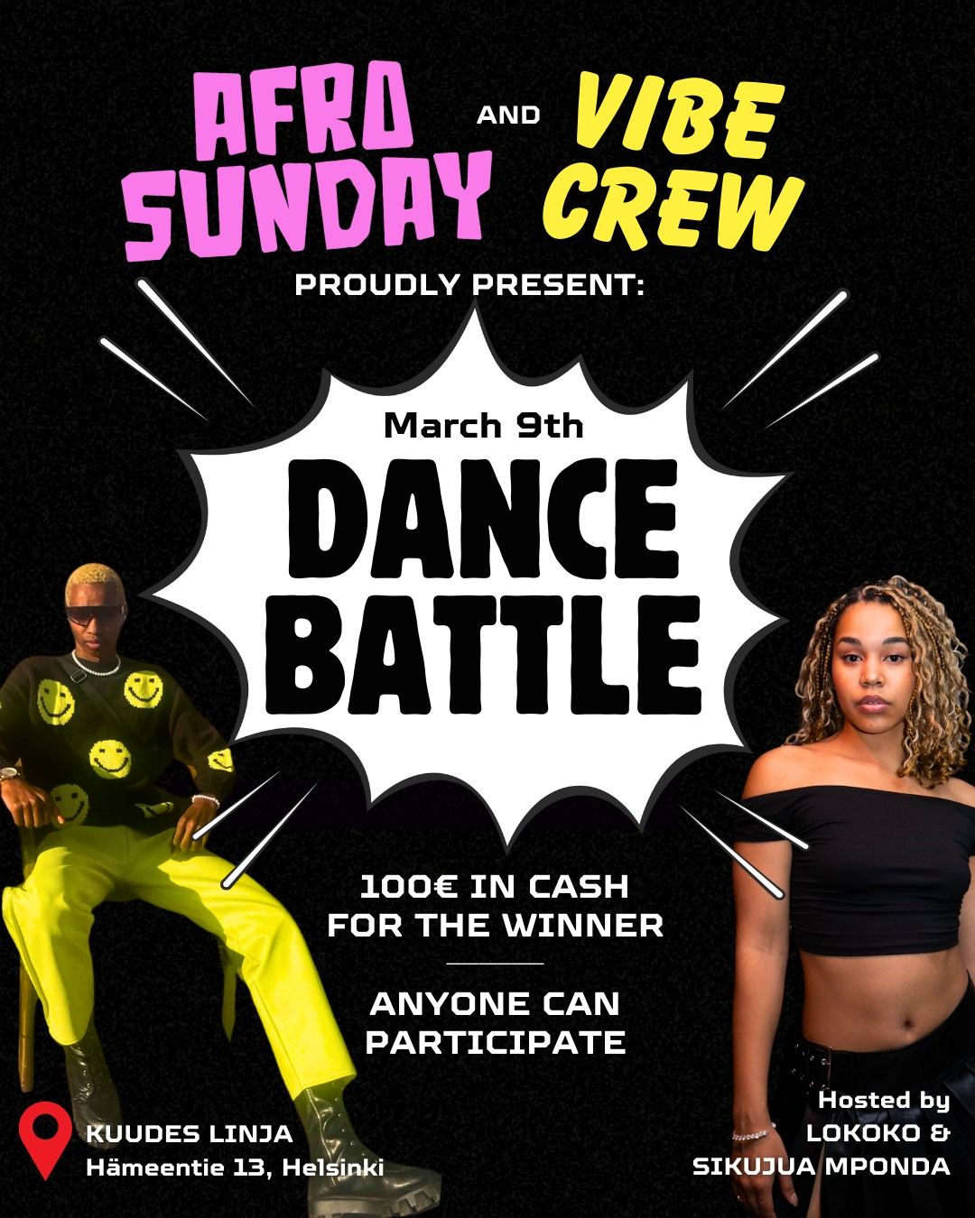 AFRO SUNDAY x VIBE CREW present: DANCE BATTLE - 9.3. at KUUDES LINJA 