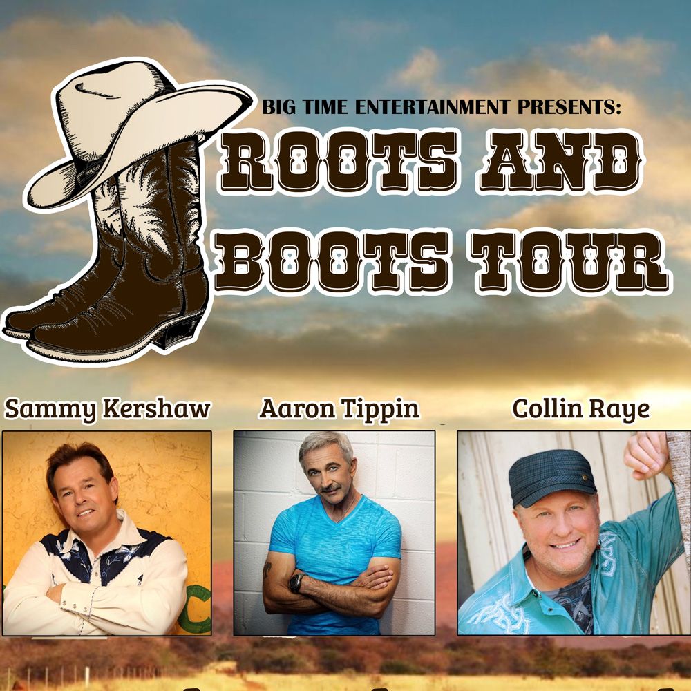 Roots and Boots - Sammy Kershaw, Aaron Tippin and Collin Raye