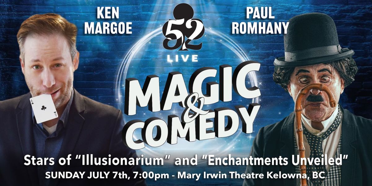 Magic & Comedy - Kelowna, BC