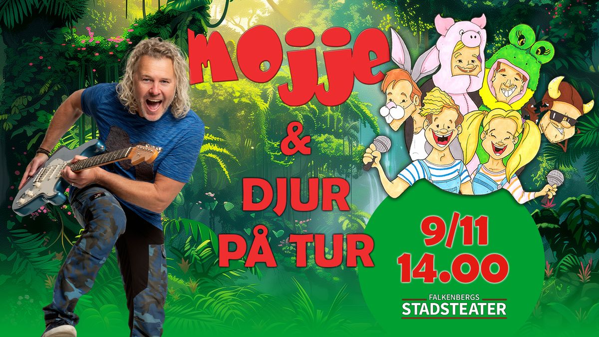 Mojje & Djur P\u00e5 Tur