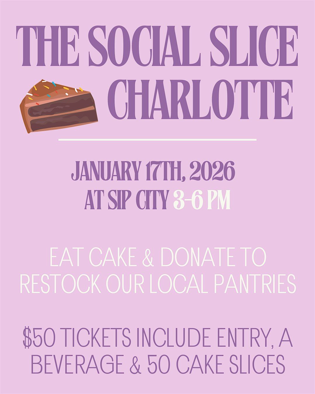 The Social Slice Charlotte Cake Party
