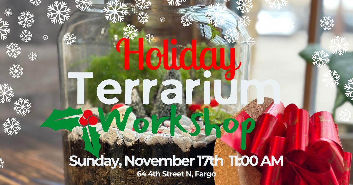 Holiday Terrarium Workshop