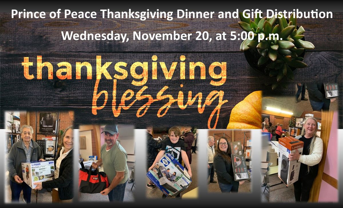 Annual Thanksgiving Dinner and Gift Distribution