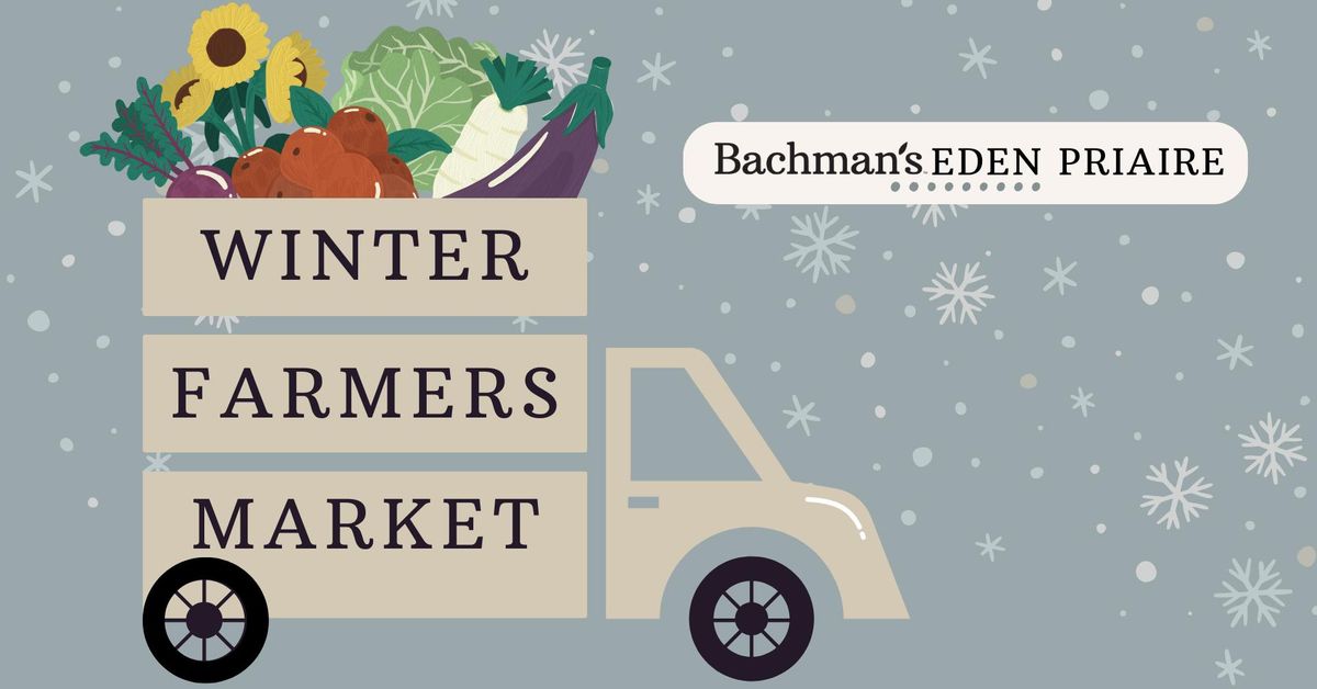 Winter Farmers Markets, Eden Prairie