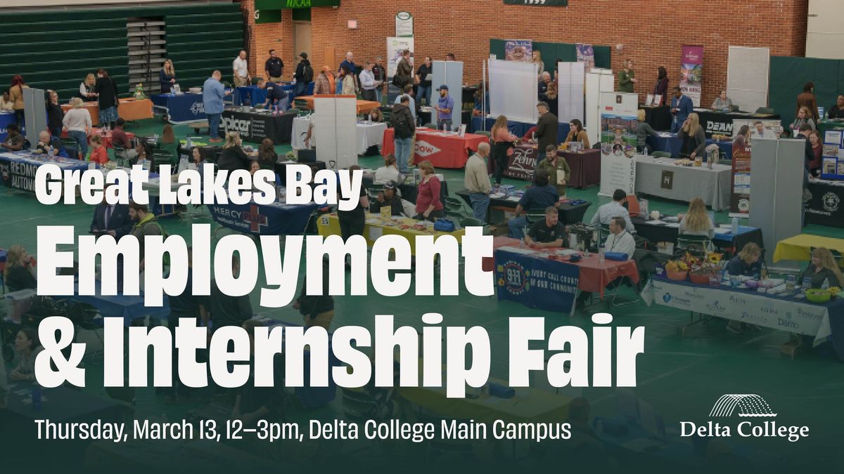 Great Lakes Bay Employment & Internship Fair