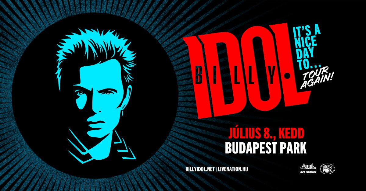 Billy Idol | Budapest Park 2025