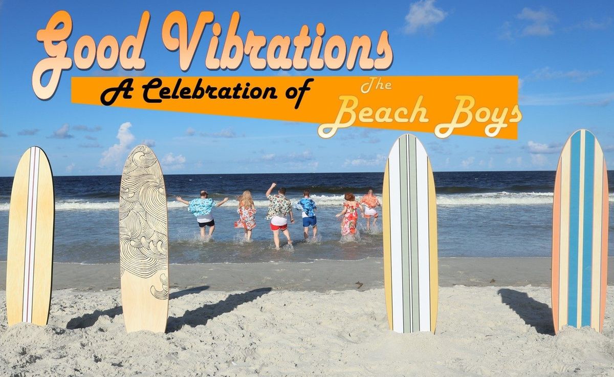 Good Vibrations - Tribute to The Beach Boys