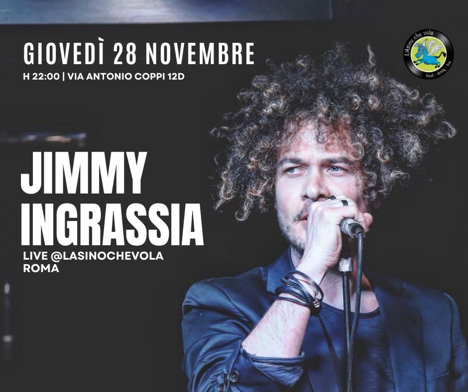 Jimmy Ingrassia @ L'Asino Che Vola