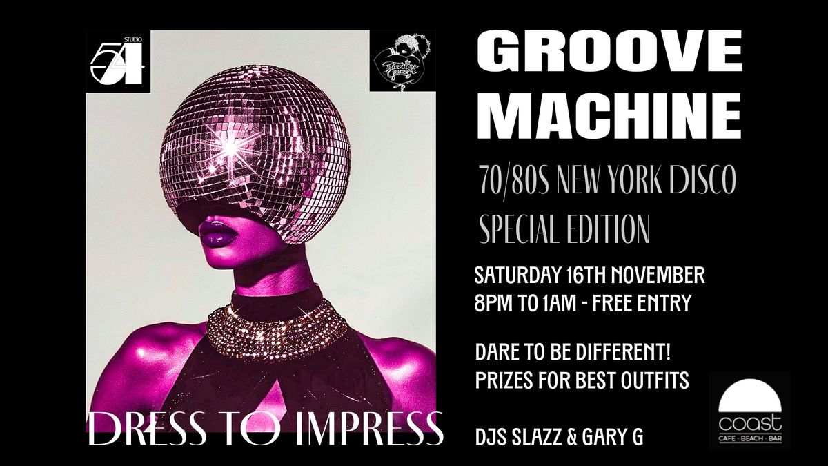 Groove Machine - 70s\/80s New York Disco Special Edition