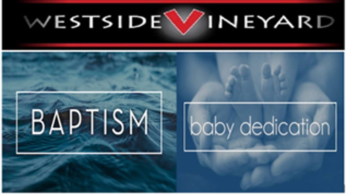 WSV Baptism and Baby Dedication 