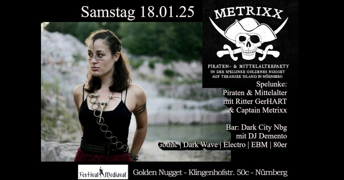 METrixx - Piraten- und Mittelalterparty in N\u00fcrnberg