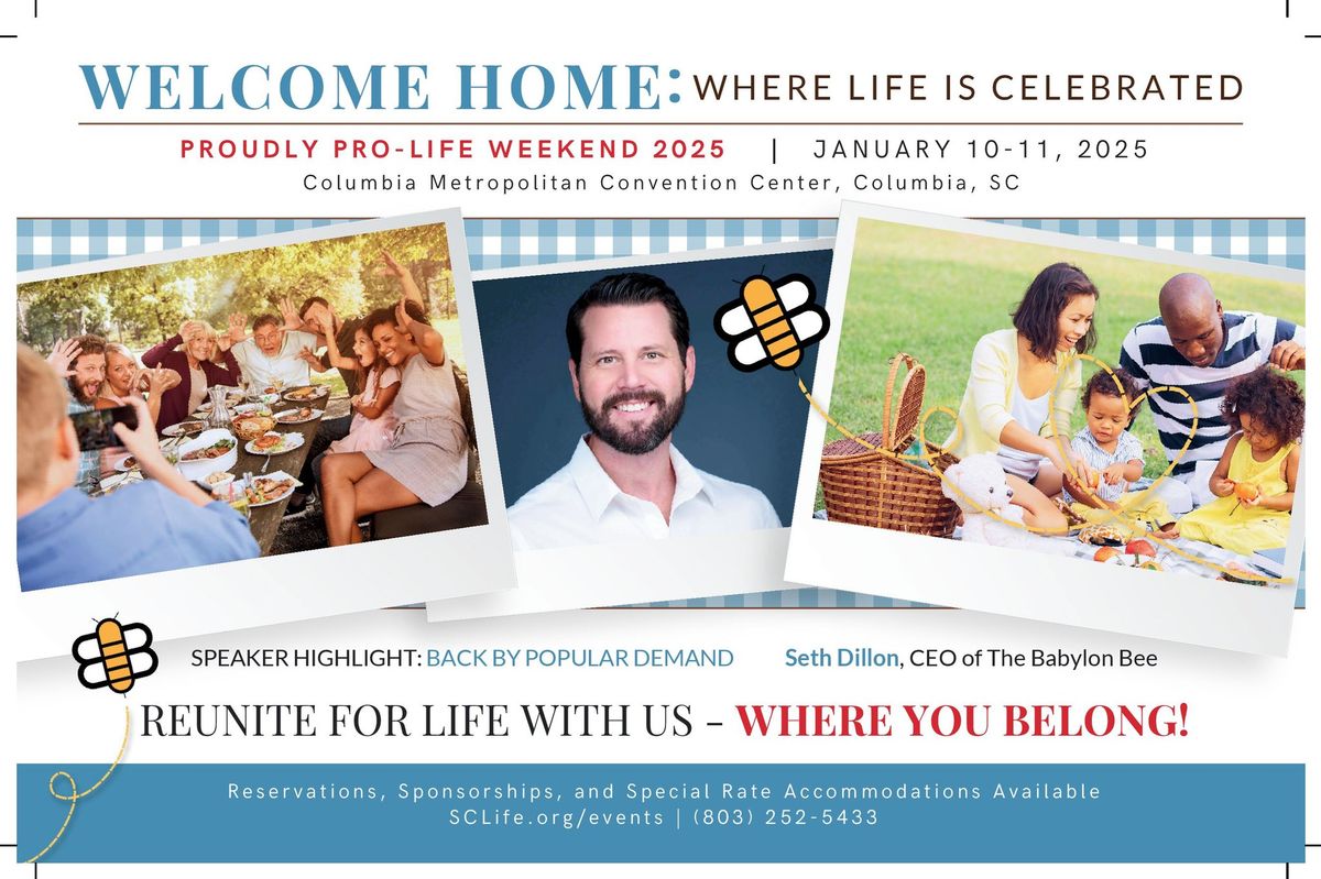 2025 Proudly Pro-Life Weekend