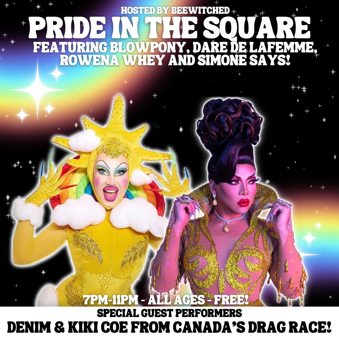 Pride In The Square Event w\/ Kiki Coe and Denim!