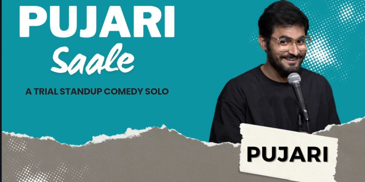 PUJARI SAALE : A COMEDY SHOW BY SHUBHAM PUJARI