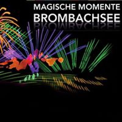 Events am Brombachsee - Magische Momente Brombachsee