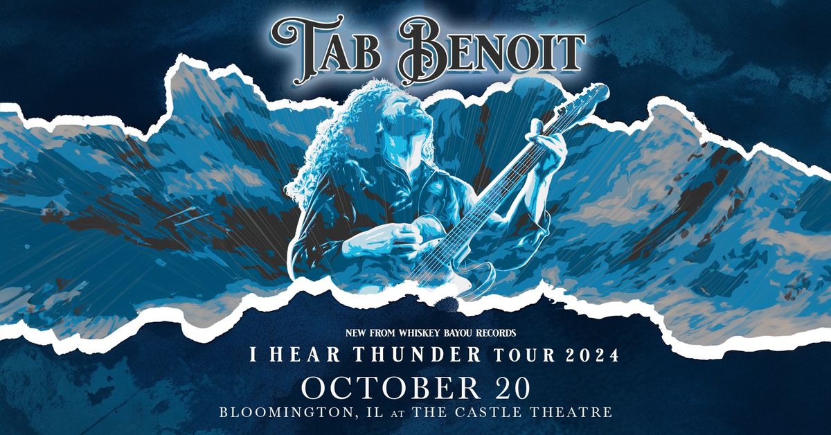 Tab Benoit live at The Castle Theatre