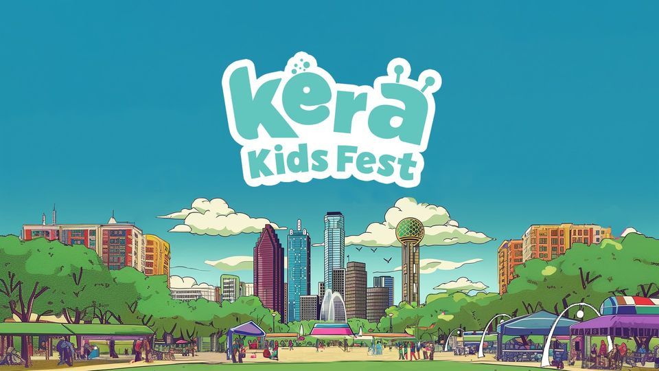 KERA Kids Fest 2024