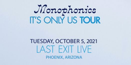 Monophonics at Last Exit Live