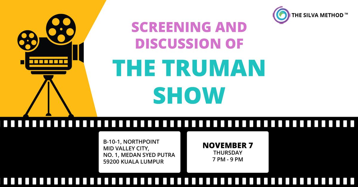 Silva Method Movie Club - Screening and Discussion of The Truman Show