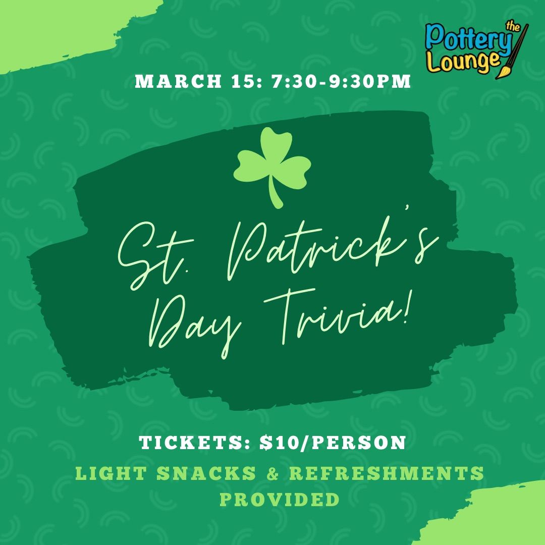 St. Patty\u2019s Day Trivia + Paint