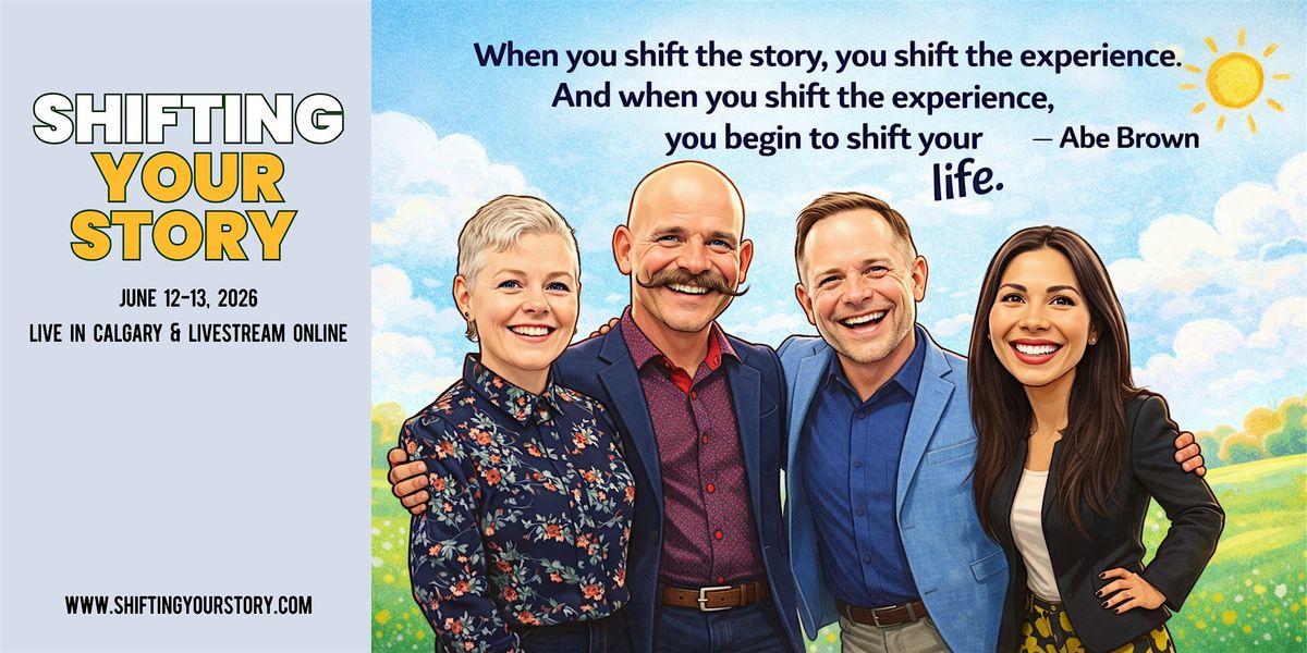 Shifting Your Story