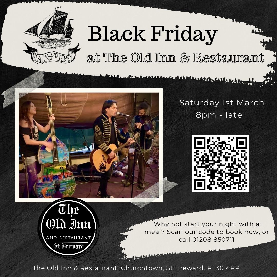 Black Friday - Live at the Old Inn