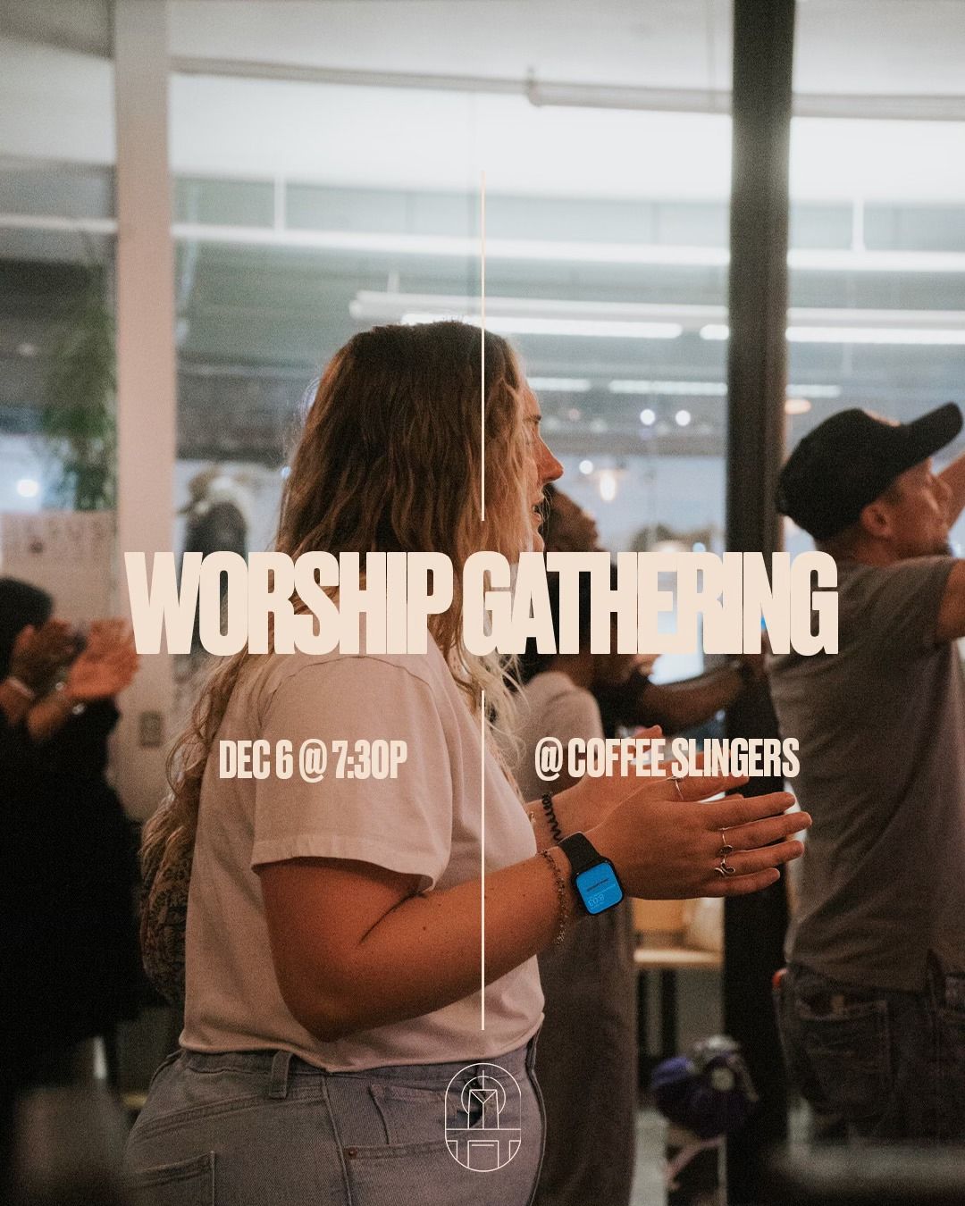 Worship Gathering