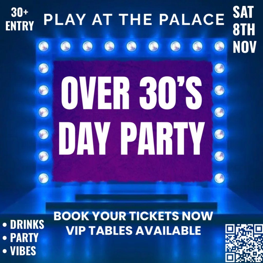 Over 30s Day Party