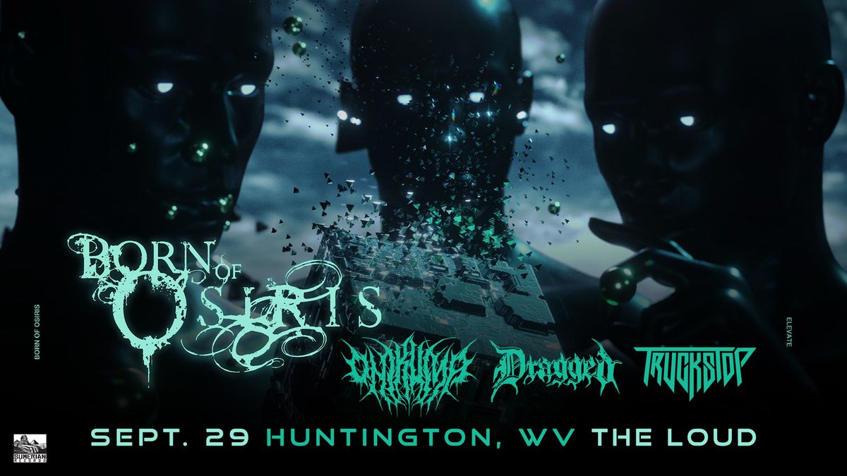 Born of Osiris w\/ Onikuma, Dragged, Truckstop at The Loud 9\/29\/24