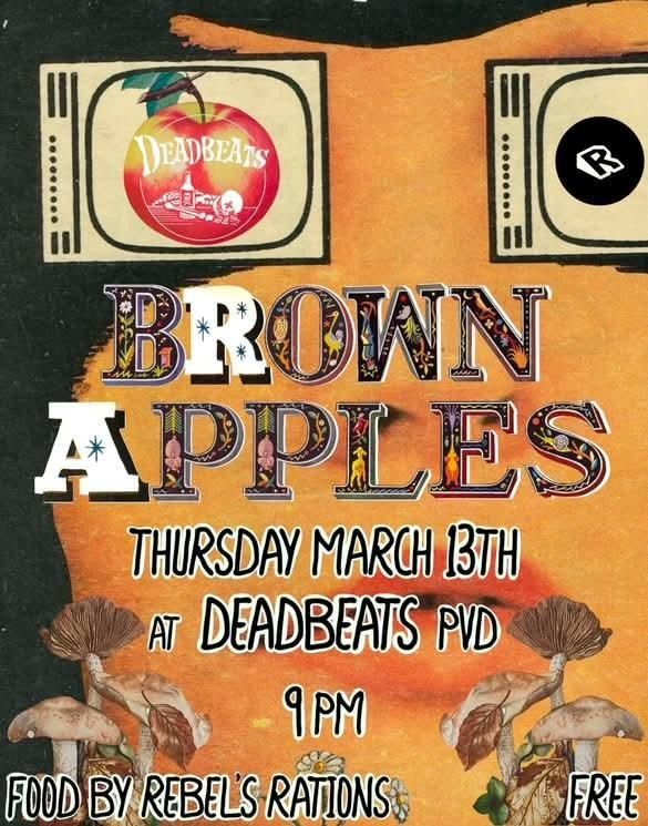 Brown apples plays deadbeats