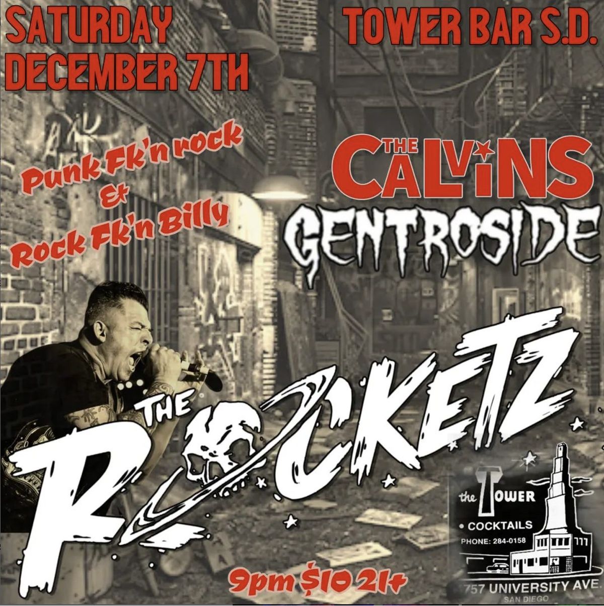 The Rocketz, The Calvins, GentrOside @ The Tower Bar